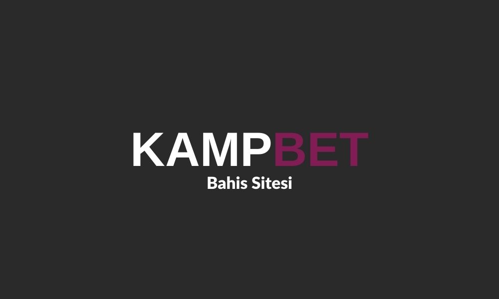 Kampbet Bahis Sitesi